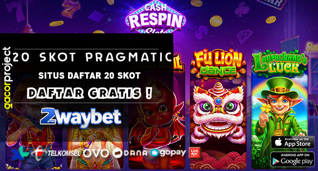 Situs Daftar 20 Skot